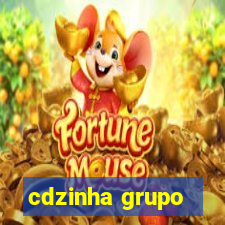 cdzinha grupo